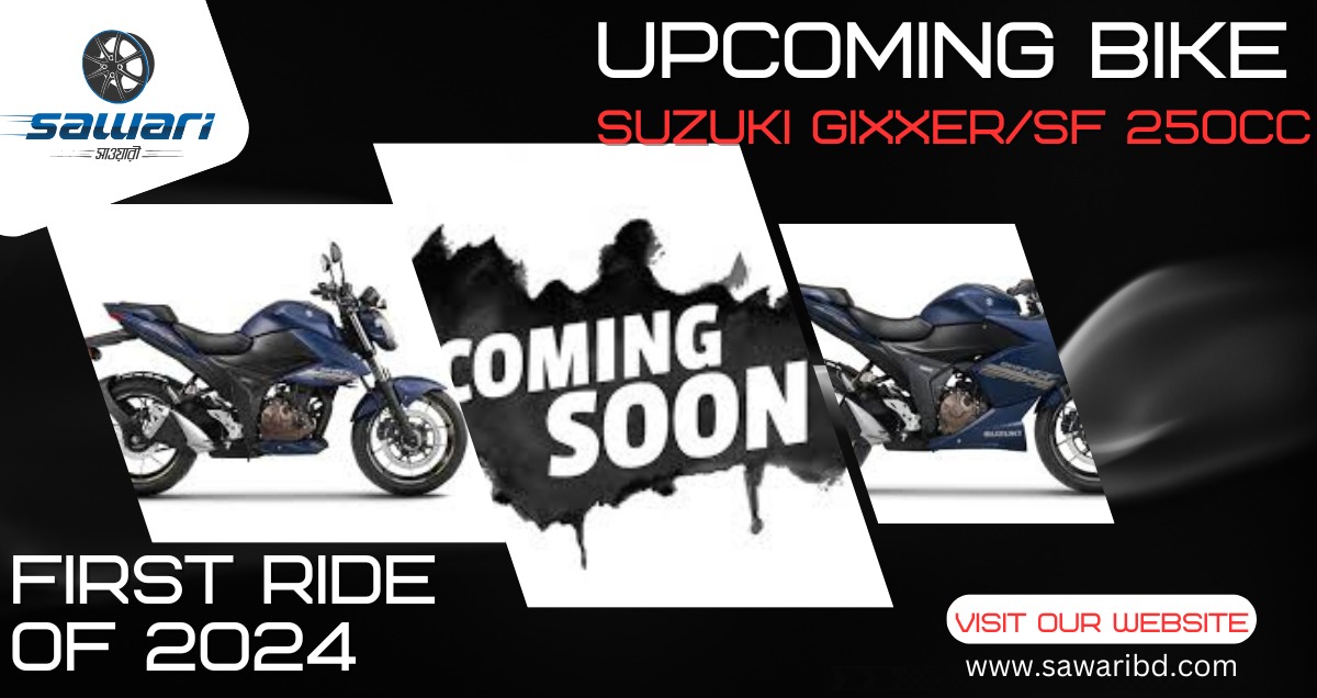 Exciting News: The All-New Suzuki Gixxer 250 and Gixxer SF 250 Are Coming to Bangladesh!